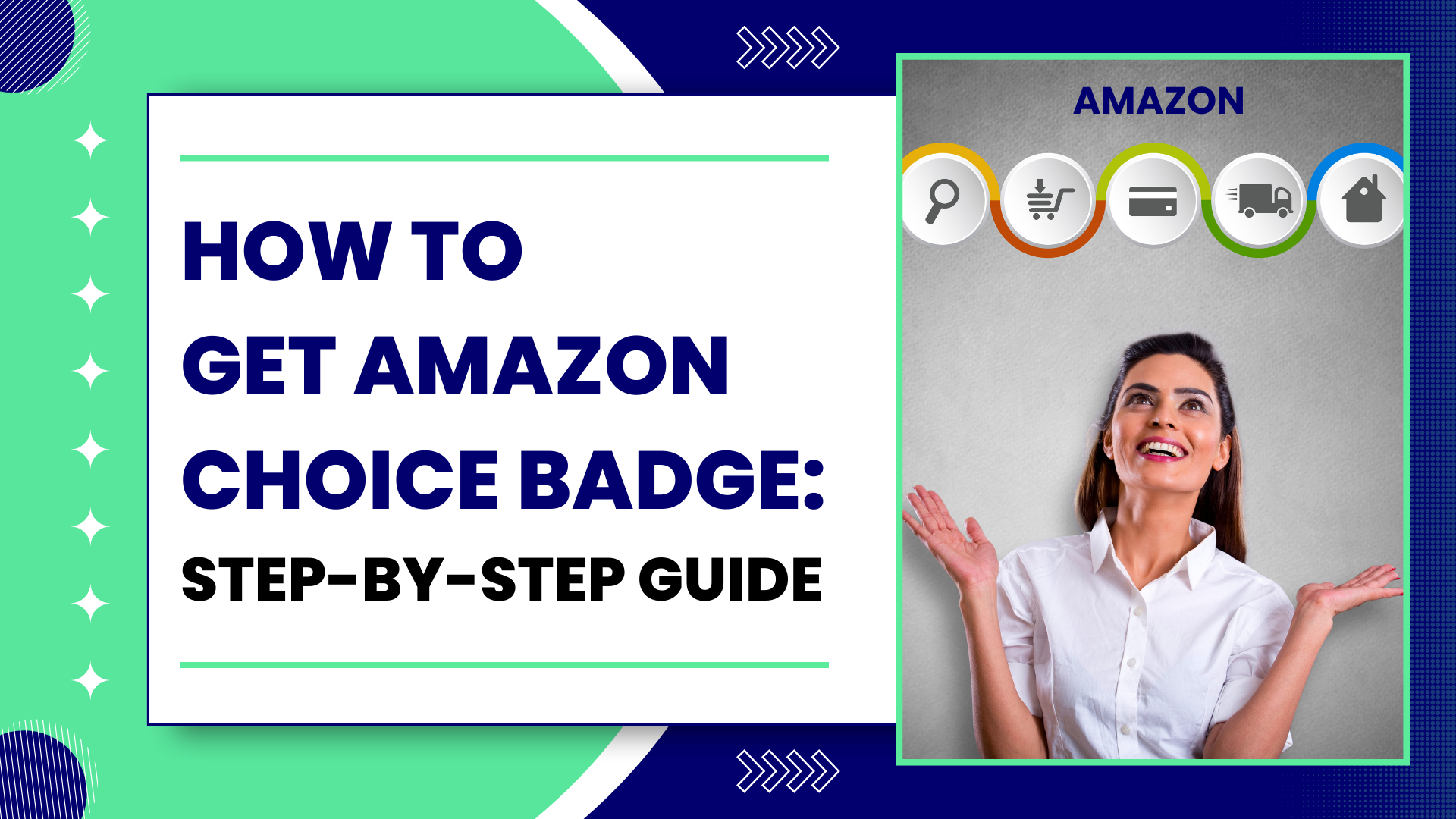 How to Get Amazon Choice Badge - Step-by-Step Guide