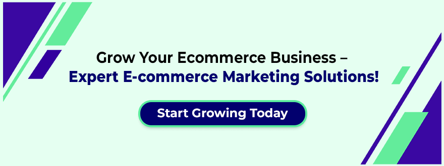 grow your ecommerce business with marketing solutions